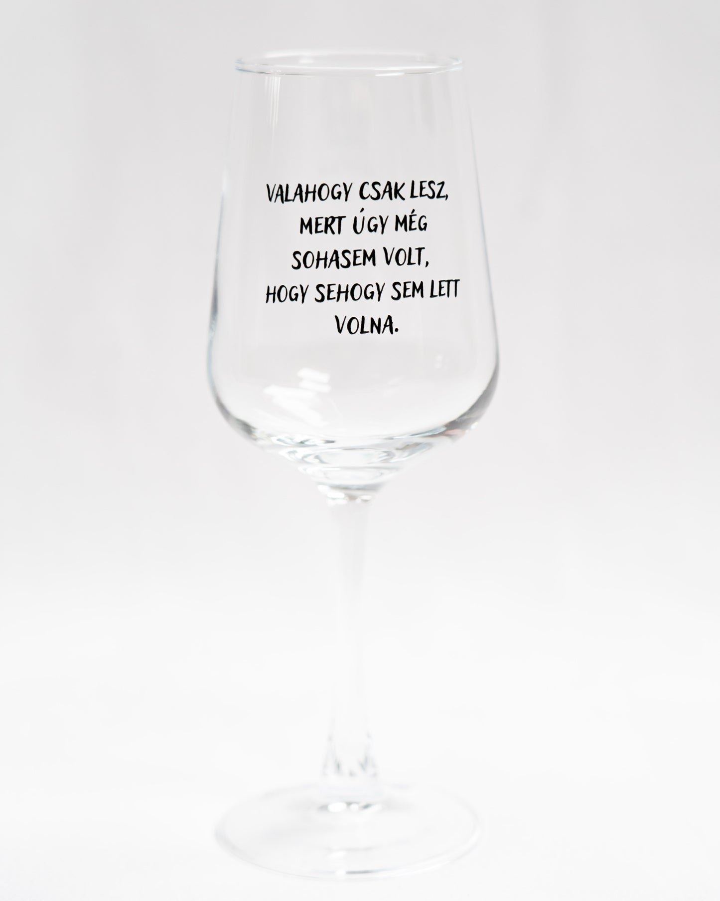Babits: Valahogy csak lesz.. borospohár