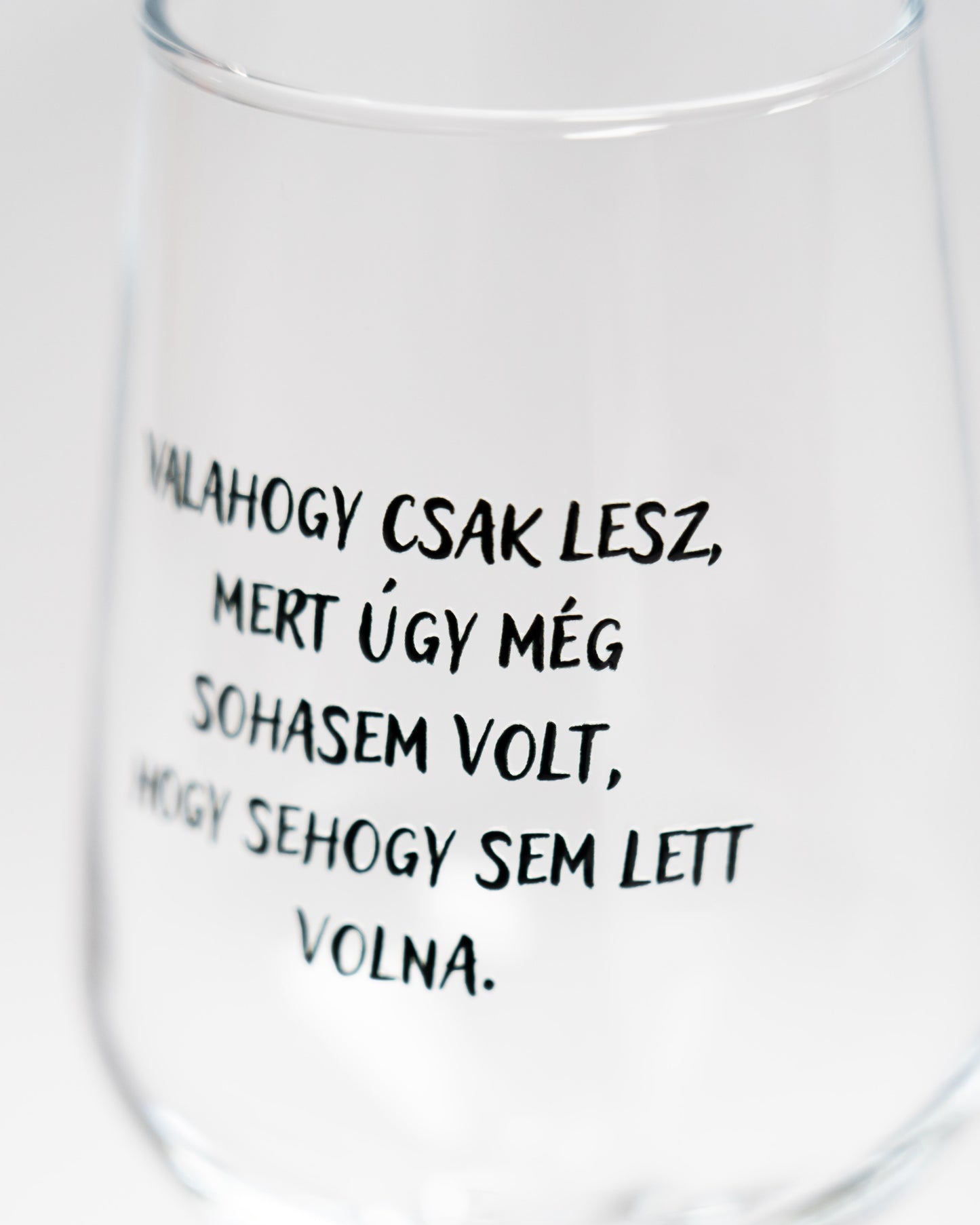 Babits: Valahogy csak lesz.. borospohár