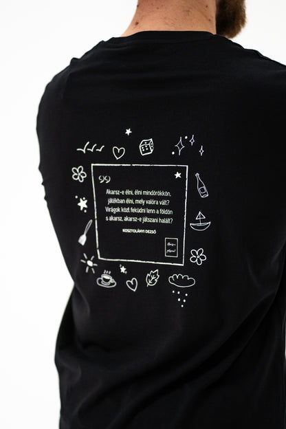 Kosztolányi: Akarsz-e játszani organikus pamut póló / fekete